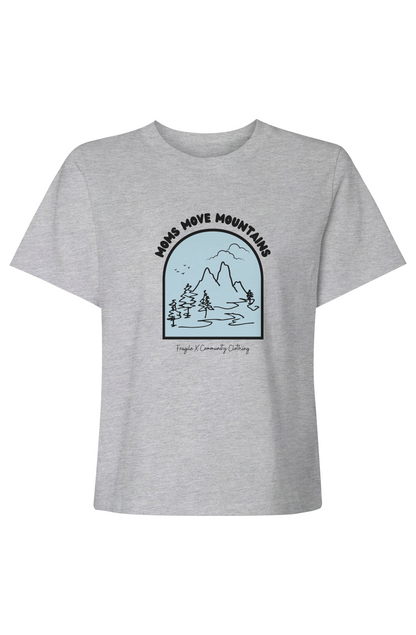 Moms Move Mountains - Mid-Length Boxy Tee