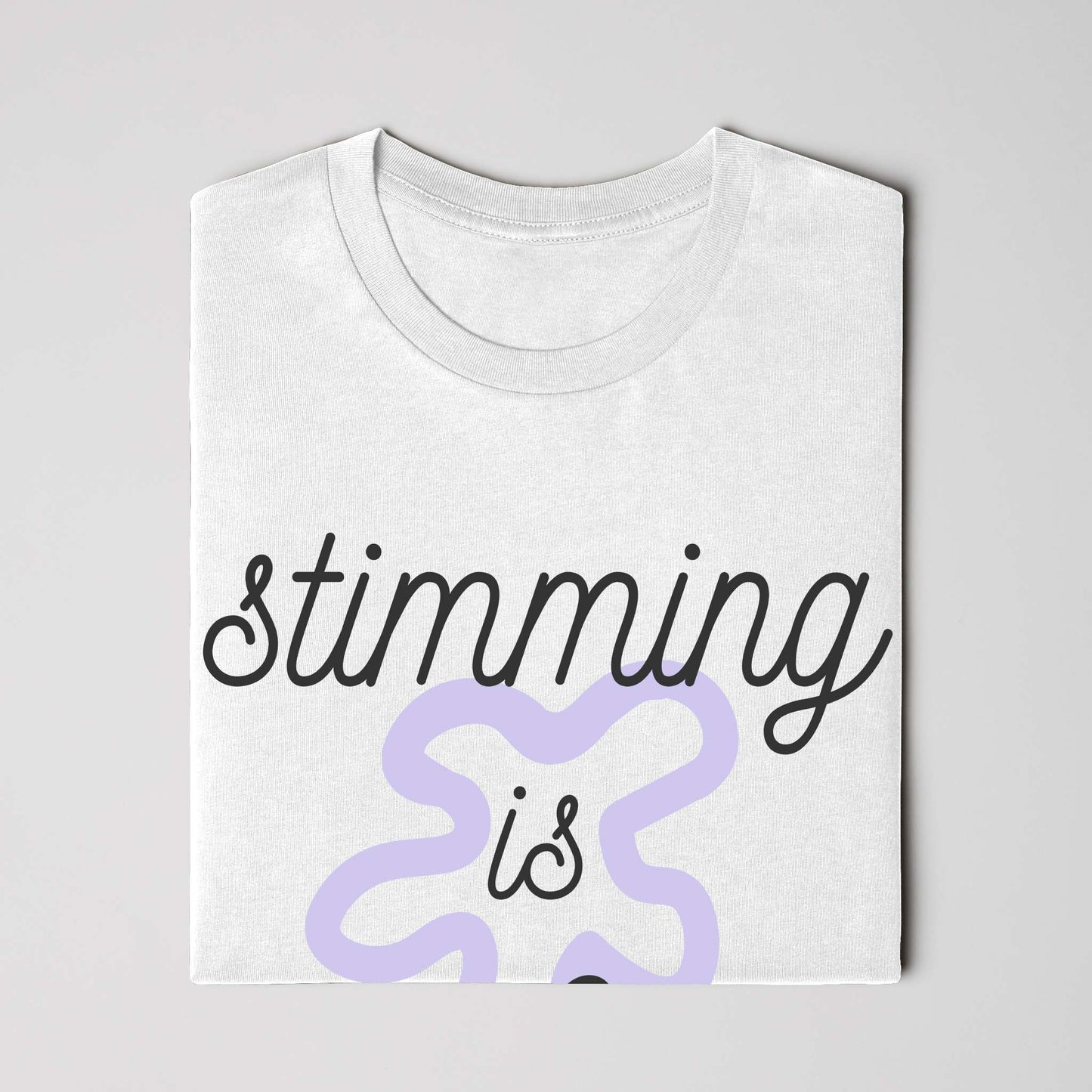Stimming is Safety - Classic Fit