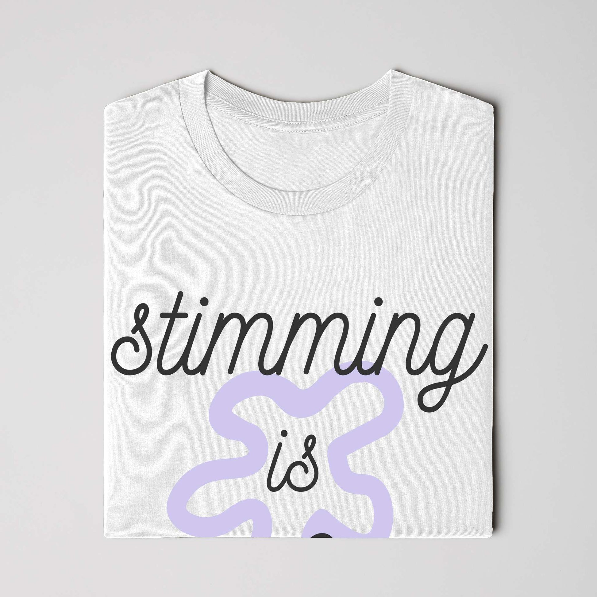 Stimming is Safety - Classic Fit